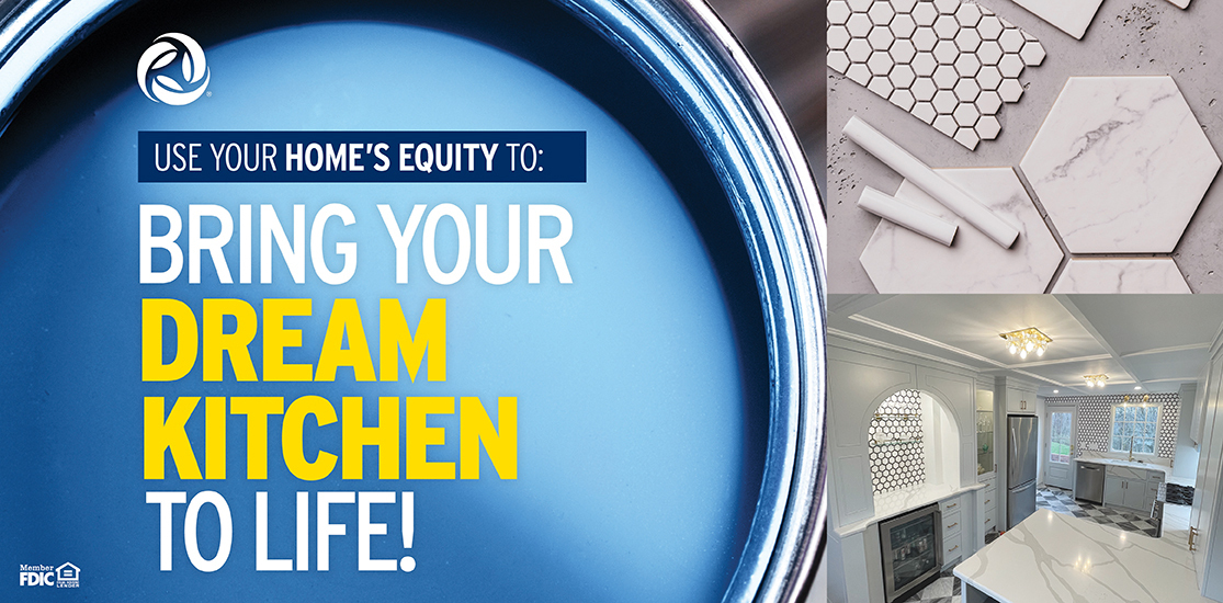 Bring your dream kitchen to life with a Home Equity Line of Credit